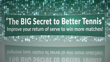 The Big Secret to Better Tennis